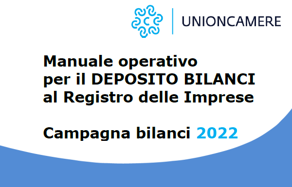 Deposito dei bilanci al Registro imprese: online il Manuale operativo 2022